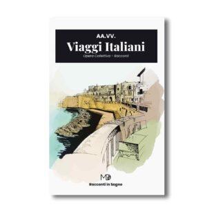 Viaggi Italiani - Racconti